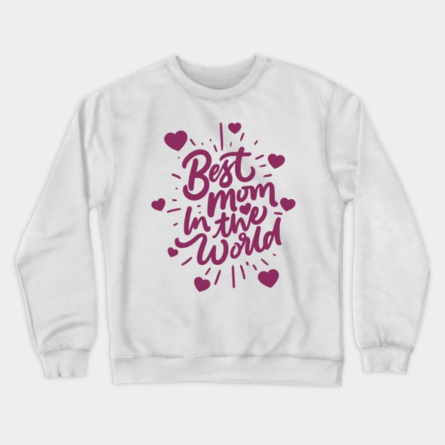 Best mother Crewneck Sweatshirt by Alpha-store